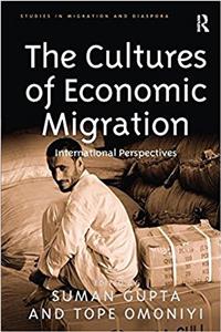 Cultures of Economic Migration