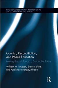 Conflict, Reconciliation and Peace Education