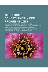 Geschichte Schottlands in Der Fruhen Neuzeit