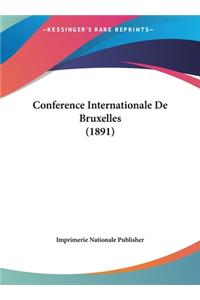 Conference Internationale De Bruxelles (1891)