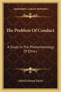 Problem of Conduct