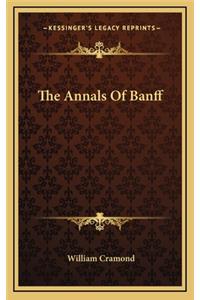 The Annals Of Banff