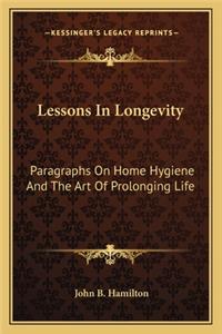 Lessons In Longevity