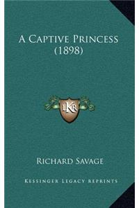 A Captive Princess (1898)