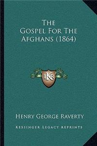 Gospel For The Afghans (1864)