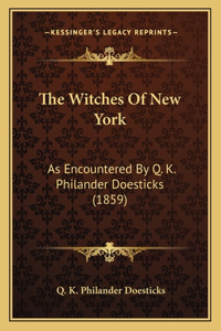 Witches Of New York