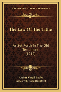 The Law Of The Tithe