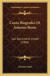 Cenni Biografici Di Antonio Bosio