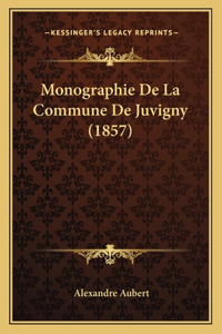 Monographie De La Commune De Juvigny (1857)