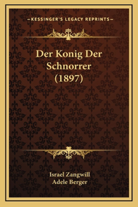 Der Konig Der Schnorrer (1897)