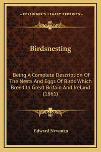Birdsnesting