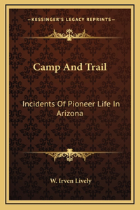 Camp And Trail