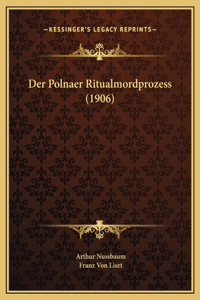 Polnaer Ritualmordprozess (1906)