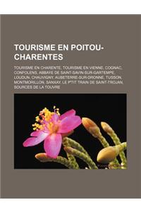 Tourisme En Poitou-Charentes