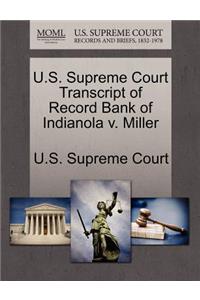 U.S. Supreme Court Transcript of Record Bank of Indianola V. Miller