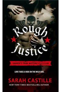 Rough Justice: Sinner's Tribe Motorcycle Club