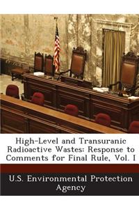 High-Level and Transuranic Radioactive Wastes