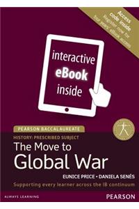 Pearson Baccalaureate History: The Move to Global War Etext