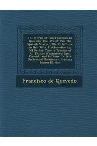 The Works of Don Francisco de Quevedo