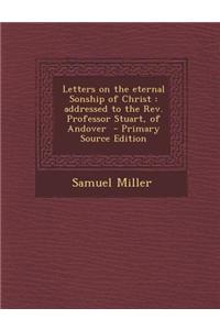 Letters on the Eternal Sonship of Christ