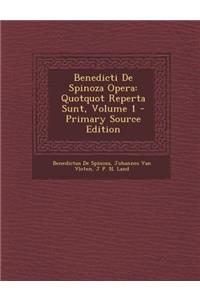 Benedicti de Spinoza Opera