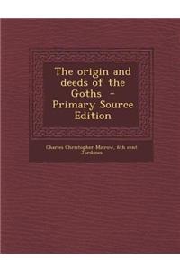 The Origin and Deeds of the Goths