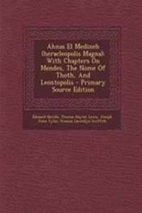 Ahnas El Medineh (Heracleopolis Magna)