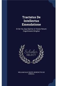 Tractatus De Intellectus Emendatione