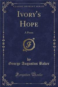 Ivory's Hope