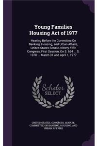 Young Families Housing Act of 1977