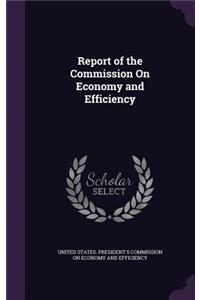Report of the Commission on Economy and Efficiency