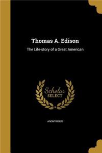 Thomas A. Edison