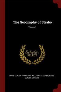 The Geography of Strabo; Volume 1