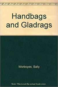 Handbags and Gladrags