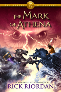Heroes of Olympus, The, Book Three the Mark of Athena (Heroes of Olympus, The, Book Three)