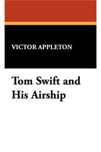 Tom Swift and His Airship
