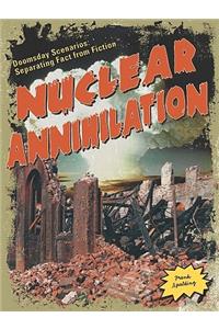 Nuclear Annihilation