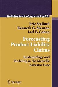 Forecasting Product Liability Claims