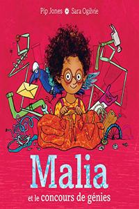 Malia Et Le Concours de Génies