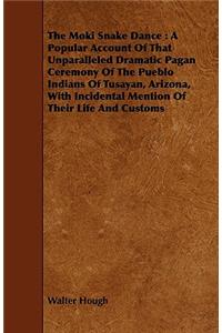 The Moki Snake Dance