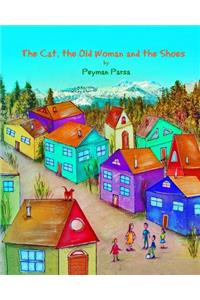 The Cat, the Old Woman and the Shoes