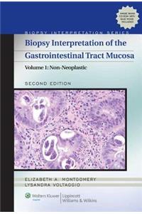 Biopsy Interpretation of the Gastrointestinal Tract Mucosa