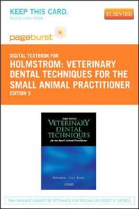 Veterinary Dental Techniques for the Small Animal Practitioner