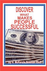 Discover What Makes People Successful