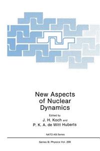 New Aspects of Nuclear Dynamics
