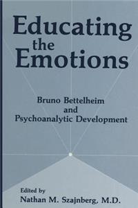 Educating the Emotions