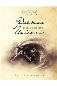 Poemas de MIS Noches Con El Unicornio