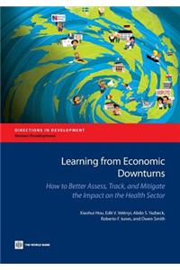 Learning from Economic Downturns