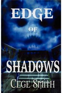 Edge of Shadows