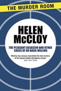 Pleasant Assassin and Other Cases of Dr Basil Willing